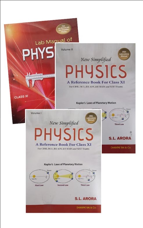 New Simplified Physics - New Simplified Physics for Class XI (Set of 2 Vol.) S.L Arora Physics XI with Laboratory Manual